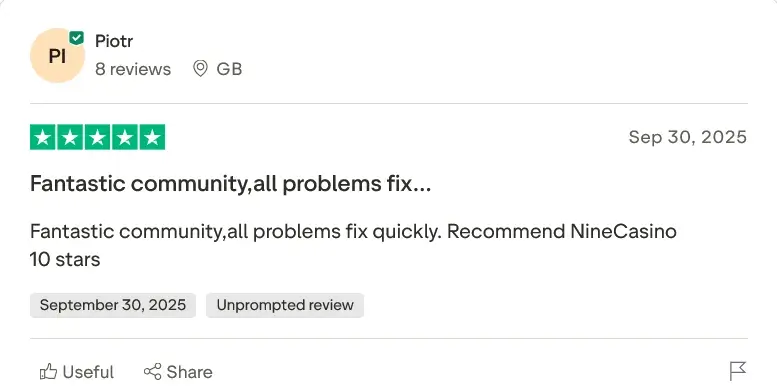A screenshot of a 5-star review from a verified user named Piotr, posted on September 30, 2025. The review praises the "Fantastic community" and how "all problems fix quickly," concluding with a "10 stars" recommendation for NineCasino.